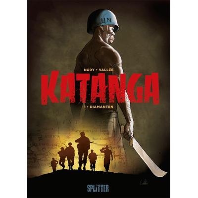 Katanga. Band 1, Gebundene Ausgabe von Fabien Nury, Splitter-Verlag, 978-3-96219-131-3