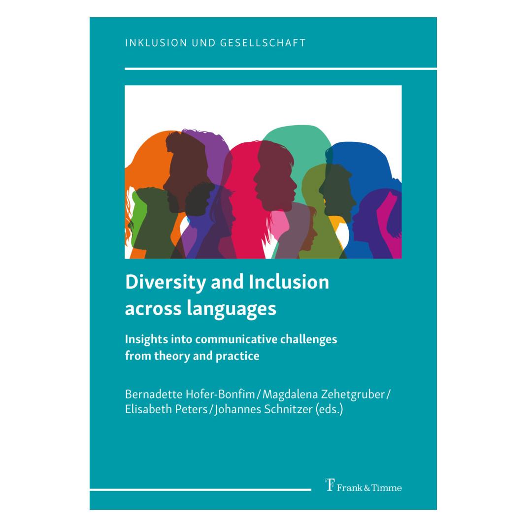 Frank & Timme Diversity and Inclusion across languages (Softcover, Bernadette Hofer-Bonfim, Elisabeth Peters, Johannes Schnitzer, Magdalena Zehetgruber) (56937524)
