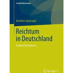 Reichtum in Deutschland, Fachbücher von Dorothee Spannagel