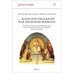 ...Kann ich vielleicht nur dichtend mahlen?, Fachbücher von Maria-Christina Boerner, Stefan Matter