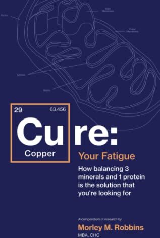 Morley Robbins - Cu-RE Your Fatigue: The Root Cause and How To Fix It On Your Own - Preis vom 09.10.2026 07:28:09 h