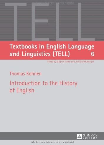 Thomas Kohnen - Introduction to the History of English (Textbooks in English Language and Linguistics) - Preis vom 13.10.2026 11:25:28 h