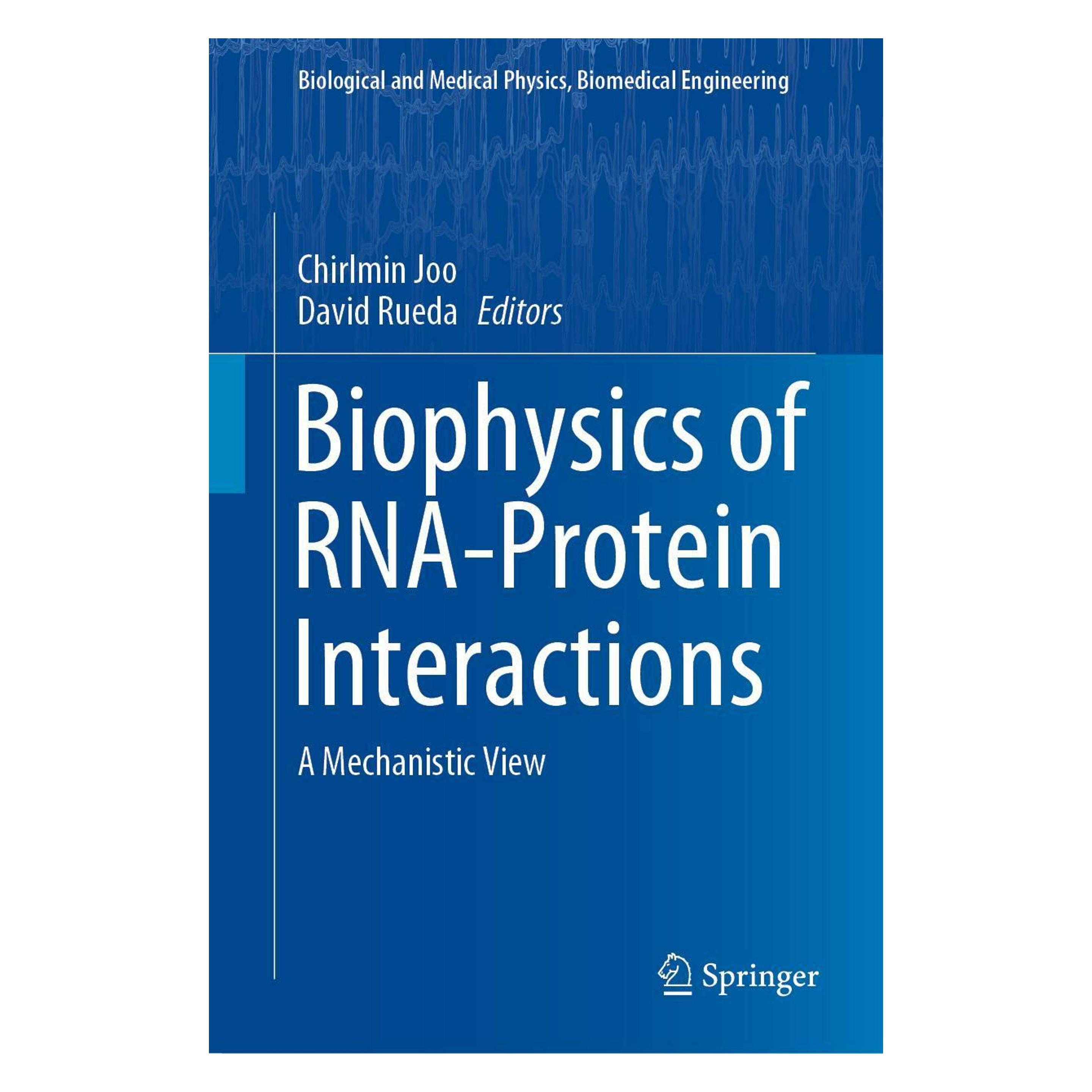 Springer Biophysics of RNA-Protein Interactions (Englisch, Hardcover, Chirlmin Joo, David Rueda) (9781493997244)