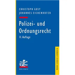 Polizei- und Ordnungsrecht, Fachbücher von Johannes Eichenhofer, Christoph Gusy