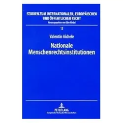 Nationale Menschenrechtsinstitutionen, Fachbücher von Valentin Aichele
