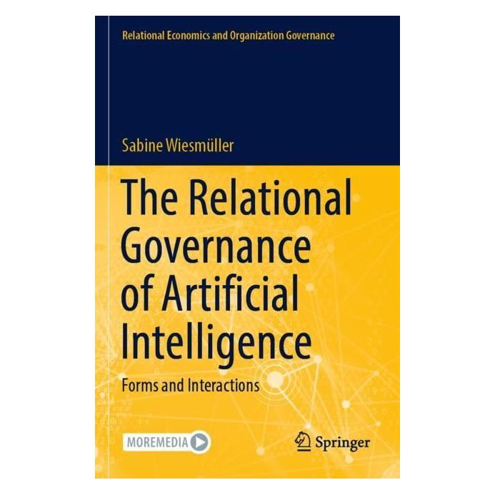 Springer The Relational Governance of Artificial Intelligence (Englisch, Softcover, Sabine Wiesmüller) (56998748)