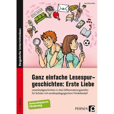 Ganz einfache Lesespurgeschichten: Erste Liebe, Taschenbuch von Julia Rosendahl, Persen Verlag in der AAP Lehrerwelt GmbH, 978-3-403-20639-2