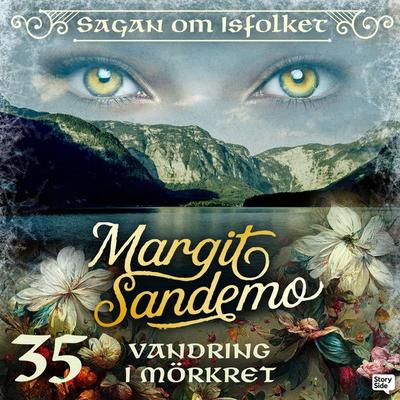 Vandring i mörkret - Margit Sandemo, Audio, 9789187331671