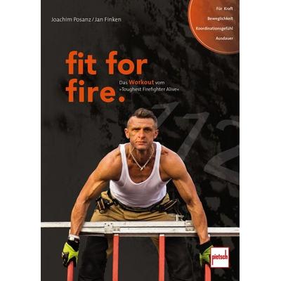 fit for fire., Gebundene Ausgabe von Joachim Posanz,Jan Finken, Motorbuch Verlag, 978-3-613-50878-1
