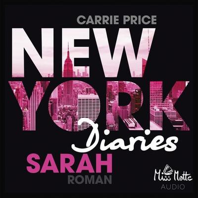 NEW YORK DIARIES – Sarah - Carrie Price, Audio, 4064066882327