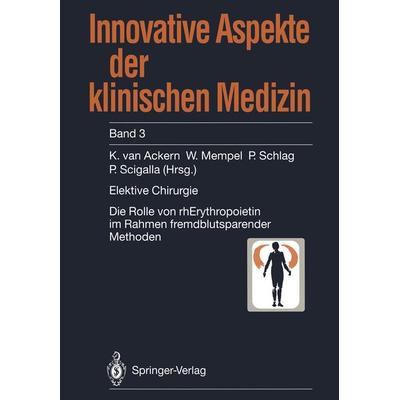 Elektive Chirurgie, Taschenbuch von , Springer Berlin, 978-3-540-58388-2