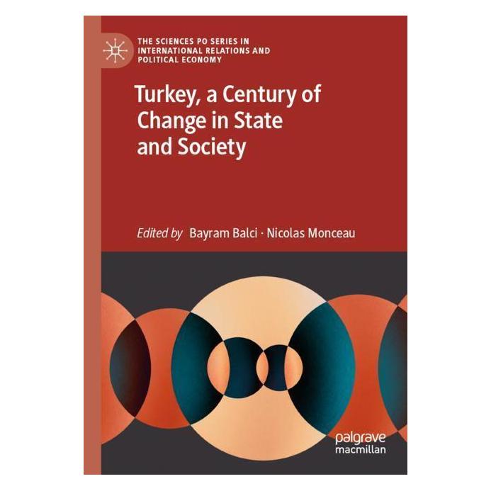 Springer Turkey, a Century of Change in State and Society (Englisch, Softcover, Bayram Balci, Nicolas Monceau) (57074084)