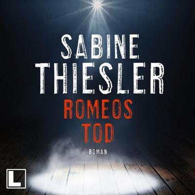 Romeos Tod - Sabine Thiesler, Audio, 4255674811100