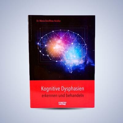 Kognitive Dysphasien, Taschenbuch von Maria-Dorothea Heidler, Memo verlag, 978-3-929317-55-8