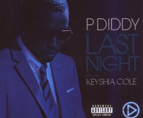 Keyshia P.Diddy Feat.Cole - Last Night - Preis vom 09.10.2026 07:28:09 h