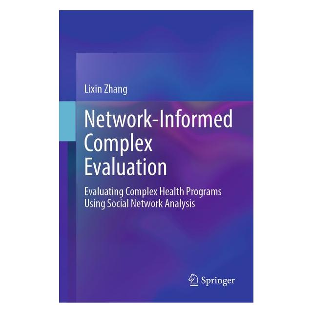 Springer Network-Informed Complex Evaluation (Englisch, Hardcover, Lixin Zhang) (70016058)