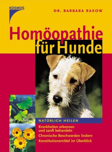 Barbara Rakow - Homöopathie für Hunde - Preis vom 11.10.2026 03:10:56 h