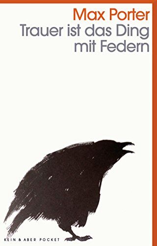 Max Porter - Trauer ist das Ding mit Federn - Preis vom 01.10.2026 17:08:56 h