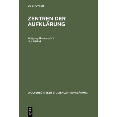 Leipzig, Gebundene Ausgabe von Wolfgang Martens, De Gruyter, 978-3-484-17517-4