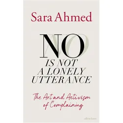 No Is Not a Lonely Utterance, Sachbücher von Sara Ahmed