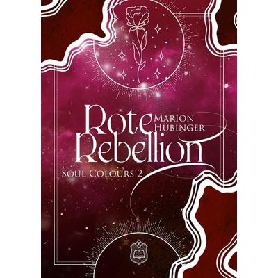 Rote Rebellion, Taschenbuch von Marion Hübinger, Eisermann Verlag, 978-3-96173-252-4