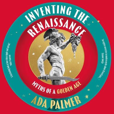 Inventing the Renaissance - Ada Palmer, Audio, 9781035910106