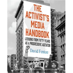 The Activist's Media Handbook, Belletristik von David Fenton