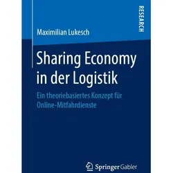 Sharing Economy in der Logistik, Fachbücher von Maximilian Lukesch