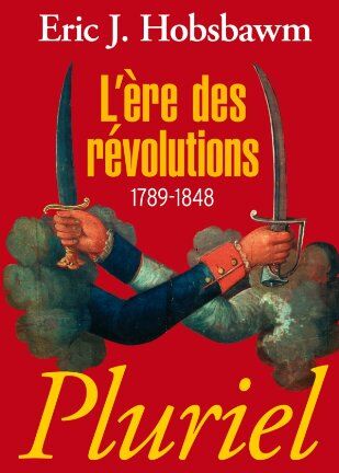 Eric Hobsbawm - L'ère des révolutions : 1789-1848 - Preis vom 09.10.2026 07:28:09 h