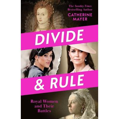Divide and Rule, Taschenbuch von Catherine Mayer, Harlequin UK, 978-0-00-876909-3