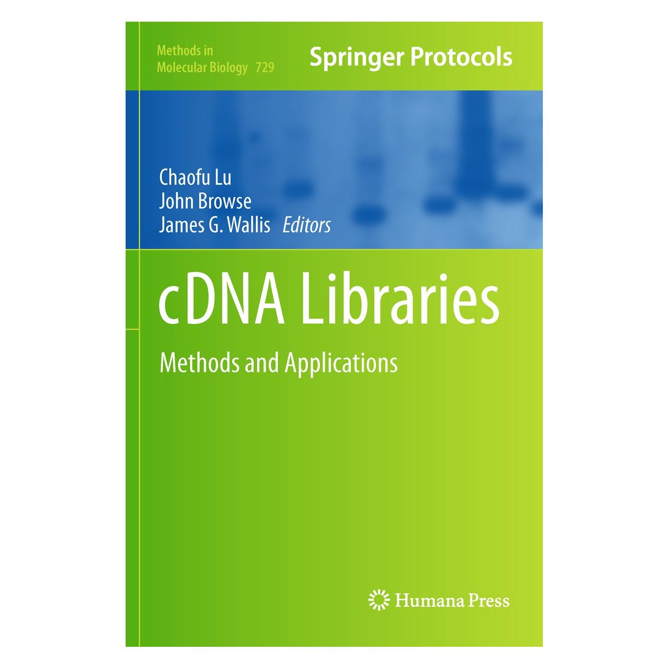Humana Press cDNA Libraries (Englisch, Hardcover, Chaofu Lu, James G. Wallis, John Browse) (9781617790645)