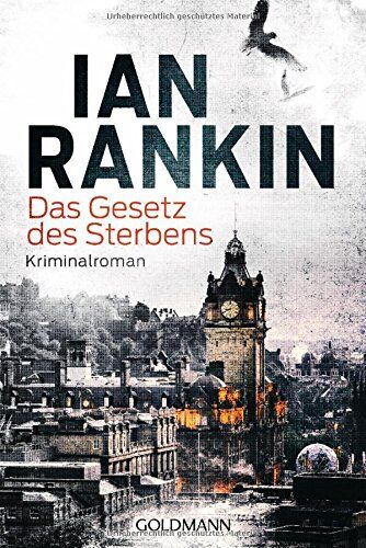 Ian Rankin - Das Gesetz des Sterbens: Kriminalroman (DIE INSPECTOR REBUS-ROMANE, Band 20) - Preis vom 19.10.2026 19:33:35 h