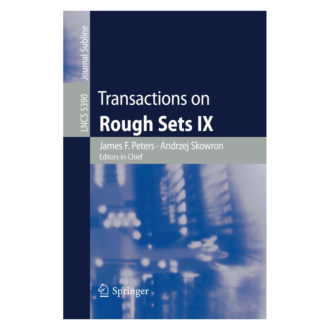 Springer Transactions on Rough Sets IX (Englisch, Softcover, Andrzej Skowron, F Peters James, Henryk Rybinski) (35140138)