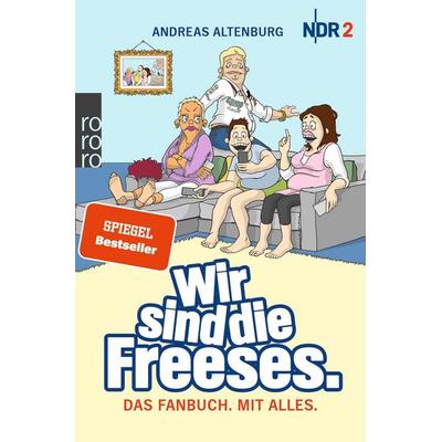 Wir sind die Freeses, Taschenbuch von Andreas Altenburg, Rowohlt Taschenbuch, 978-3-499-00025-6