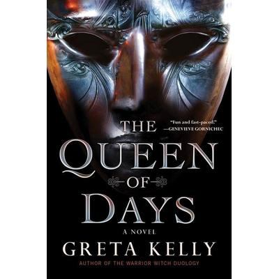 Queen of Days, The, Taschenbuch von Greta Kelly, Harper Collins (US), 978-0-06-324097-1
