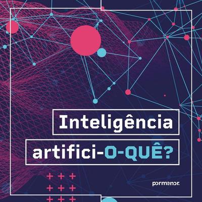 Inteligência artifici-o-quê? - Karoline Melo, Audio, 9786560573802