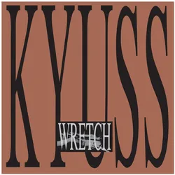 Warner Music, Schallplatten, Elektra - Wretch (Kyuss)