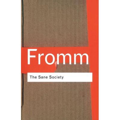 The Sane Society, Taschenbuch von Erich Fromm, Taylor and Francis, 978-0-415-27098-4