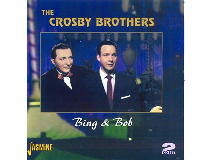 The Crosby Brothers - Bing & Bob