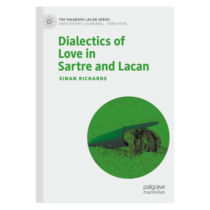 Springer Richards:Dialectics of Love in Sartre a (Englisch, Softcover, Sinan Richards) (57200988)
