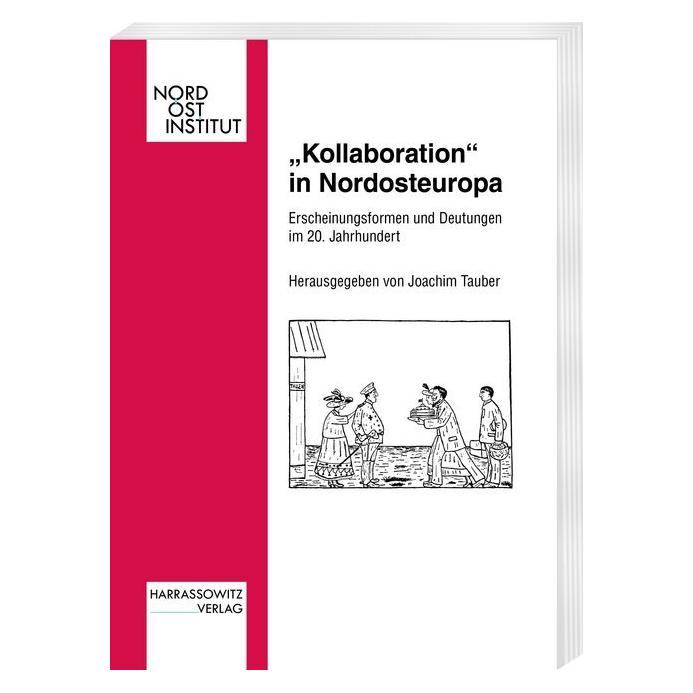Harrassowitz 'Kollaboration' in Nordosteuropa (Deutsch, Softcover, Joachim Tauber) (55189296)
