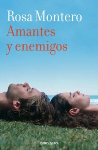 Rosa Montero - Amantes y enemigos / Lovers and enemies (BEST SELLER, Band 26200) - Preis vom 17.10.2026 19:25:27 h