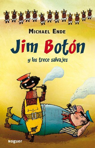Michael Ende - Jim Boton y los trece salvajes (Noguer Infantil) - Preis vom 13.10.2026 11:25:28 h
