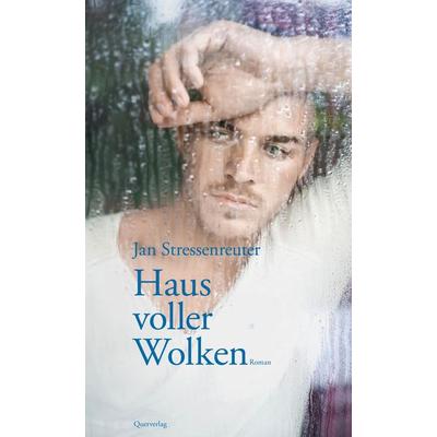 Haus voller Wolken, Taschenbuch von Jan Stressenreuter, Querverlag, 978-3-89656-231-9
