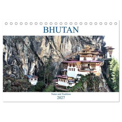 Bhutan - Natur und Tradition (Tischkalender 2027 DIN A5 quer), CALVENDO Monatskalender