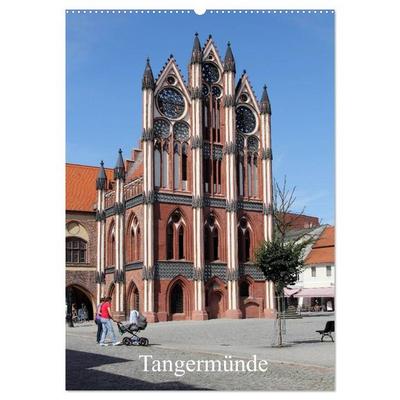 Tangermünde (Wandkalender 2026 DIN A2 hoch), CALVENDO Monatskalender