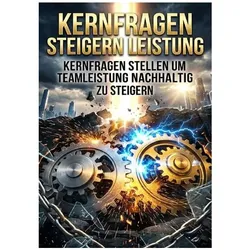 Kernfragen steigern Leistung, Ratgeber von Nyla Gruber