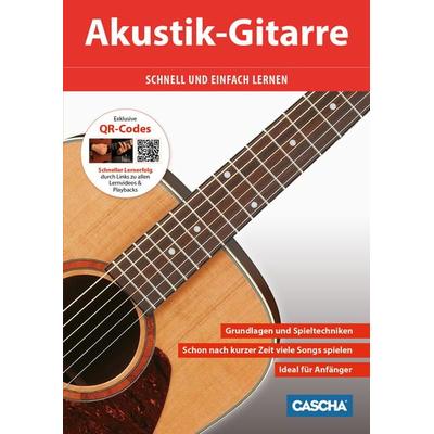 Akustik-Gitarre - Schnell und einfach lernen -