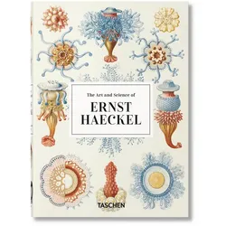 The Art and Science of Ernst Haeckel. 40th Ed, Fachbücher von Ernst Haeckel, Julia Voss, Rainer Willmann