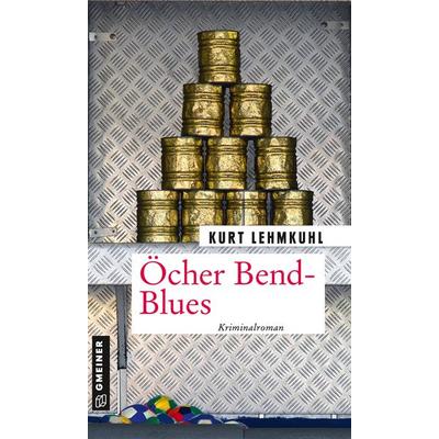 Öcher Bend-Blues, Taschenbuch von Kurt Lehmkuhl, Gmeiner-Verlag